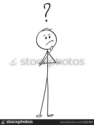Cartoon stick figure drawing conceptual illustration of man or businessman thinking about problem solution or strategy.. Cartoon of Man or Businessman Thinking About Problem Solution or Strategy
