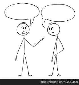 Cartoon stick figure drawing conceptual illustration of two men or businessmen talking with empty or blank text or speech bubbles or balloons above.. Cartoon of Two Men or Businessmen Talking With Empty or Blank Text or Speech Bubbles or Balloons