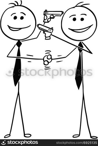 Cartoon stick man drawing illustration of two men politicians businessmen smiling and shaking their hands and pointing guns at each other in same time.
