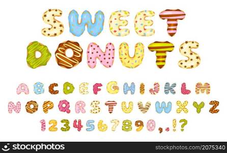 Cartoon sweet donuts font, colorful glazed donut letters and numbers. Cute dessert alphabet, delicious abc doughnuts with sprinkles vector set. English language, numerals and punctuation marks. Cartoon sweet donuts font, colorful glazed donut letters and numbers. Cute dessert alphabet, delicious abc doughnuts with sprinkles vector set