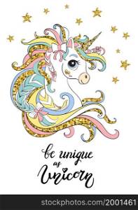 Cartoon unicorn with long mane and text be uniqie as unicorn. Vector color isolated ilustration with gold. For sticker, design, decoration, print, baby shower, t-shirt, dishes and kids apparel. Happy cartoon unicorn vector illustration golden colors