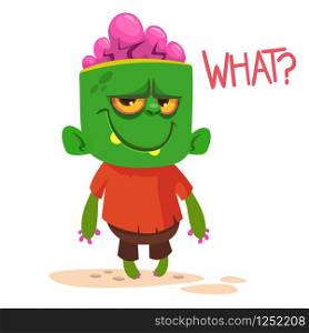 Cartoon vector cute happy zombie says what. Halloween vector illustration of happy monster