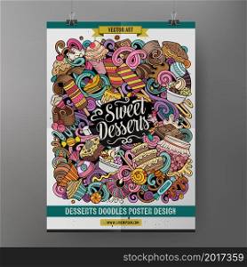 Cartoon vector doodle Desserts poster template. Corporate identity for the use on invitations, placards, cards, presentations. Funny colorful design. Cartoon vector doodles Desserts poster template.