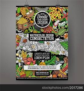 Cartoon vector doodle Hawaii poster template. Corporate identity for the use on invitations, placards, cards, presentations. Funny colorful and line art design. Cartoon vector doodles Hawaii poster template.