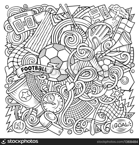 Cartoon vector doodles Football illustration. Colorful, detailed, with lots of objects background. All objects separate. Bright colors Soccer funny picture. Cartoon vector doodles Football illustration