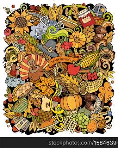 Cartoon vector doodles Happy Thanksgiving Day illustration. Colorful, detailed, with lots of objects background. All objects separate. Bright colors funny picture. Cartoon vector doodles Happy Thanksgiving Day illustration