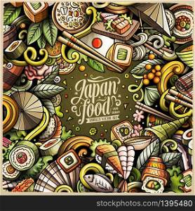 Cartoon vector doodles Japan food frame. Colorful, detailed, with lots of objects background. All objects separate. Bright colors japanese cuisine funny border. Cartoon hand-drawn doodles Japan food frame