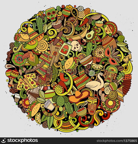 Cartoon vector doodles Latin America round illustration. Colorful, detailed, with lots of objects background. All objects separate. Bright colors latinamerican funny picture. Cartoon vector colorful doodles Latin America illustration
