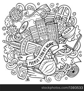 Cartoon vector doodles Please, Stay at Home illustration. Line art, detailed, with lots of objects background. All objects separate. Sketchy epidemic picture. Cartoon vector doodles Please, Stay at Home illustration.