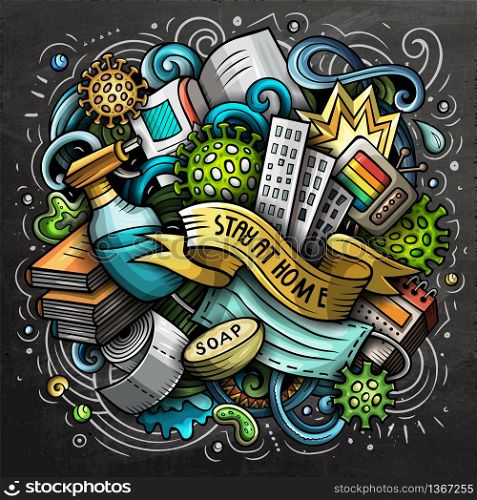 Cartoon vector doodles Stay at Home illustration. Colorful, detailed, with lots of objects background. All objects separate. Bright colors epidemic picture. Cartoon vector doodles Stay at Home illustration. Bright colors epidemic picture