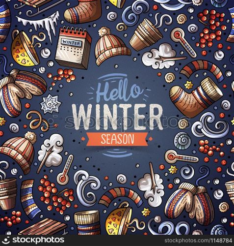 Cartoon vector doodles Winter objects frame card design. Colorful detailed, with lots of objects illustration. Bright colors seasonal funny border. Cartoon vector doodles Winter objects frame card design
