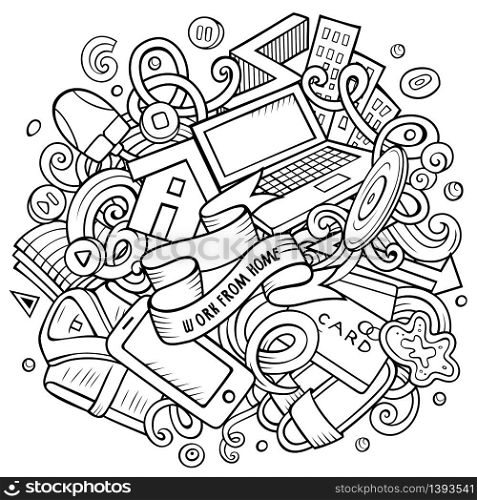 Cartoon vector doodles Work from Home illustration. Sketchy, detailed, with lots of objects background. All objects separate. Line art epidemic picture. Cartoon vector doodles Work from Home illustration. Sketchy picture