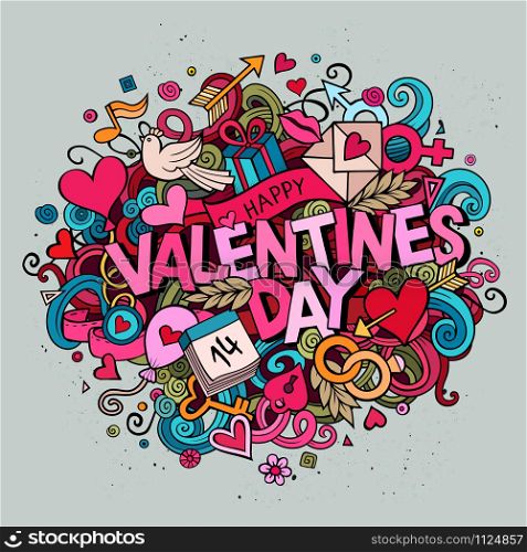 Cartoon vector hand drawn Doodle Happy Valentines Day illustration. Colorful detailed design background with objects and symbols. All objects are separated. Cartoon vector hand drawn Doodle Happy Valentines Day