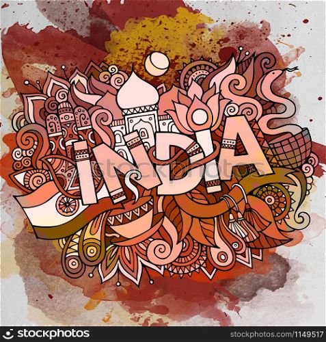 Cartoon vector hand drawn doodle India illustration. Watercolor detailed design background with objects and symbols. India country hand lettering and doodles elements
