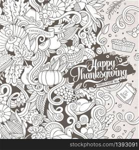 Cartoon vector hand-drawn Doodle Thanksgiving frame. Sketchy card design background with objects and symbols.. Cartoon vector hand-drawn Doodle Thanksgiving frame.