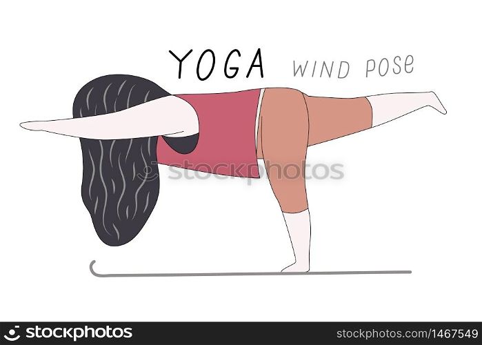 Cartoon vector illustration of a girl standing on a mat in a wind yoga pose, on one leg, stretching out the other one and two hands and lettering Yoga wind pose. Yoga wind pose