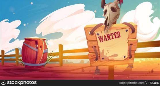 Cartoon western scene with wanted sign and wooden barrel with eye inside at wild west desert landscape with ranch or farm fence. Board with animal skull, and hidden character, Vector illustration. Cartoon western scene with wanted sign and barrel