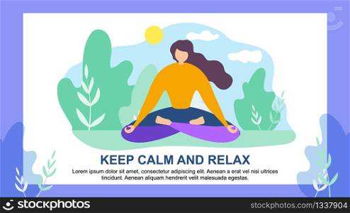 Cartoon Woman Character in Lotus Position. Keep Calm and Relax Vector Illustration. Female Person Meditate on Grass, Nature Outdoors Meditation, Stress Relief, Emotional Pressure Reduce, Peaceful Mind. Cartoon Woman in Lotus Position Keep Calm Relax