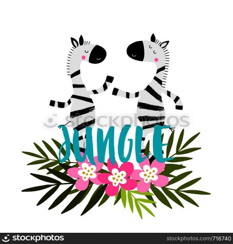 Cartoon zebras with tropical flowers, leaves and lettering Jungle! African hand drawn animals. Can be used for child book, t-shirt print, poster.