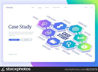 Case study isometric landing page. Business information research and analysis, education and knowledges methods and criterias, studying project development methodology concept, 3d vector web banner. Case study isometric landing, vector web banner