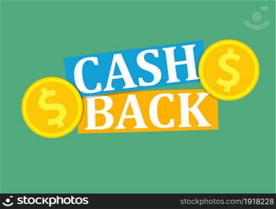 cash back icon with coins. cashback or money refund label. Vector illustration in flat style. cash back icon