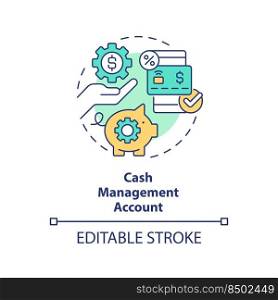 Cash management account concept icon. Commerce. Type of saving service abstract idea thin line illustration. Isolated outline drawing. Editable stroke. Arial, Myriad Pro-Bold fonts used. Cash management account concept icon