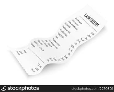 Cash receipt. Realistic paper print of purchases bill isolated on white background. Cash receipt. Realistic paper print of purchases bill