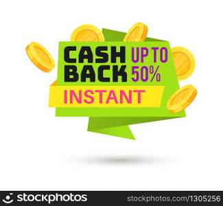Cashback label. Symbol of sale shopping tag and saving coin money label vector sticker design. Cashback label. Symbol of sale shopping tag and saving money label vector sticker design