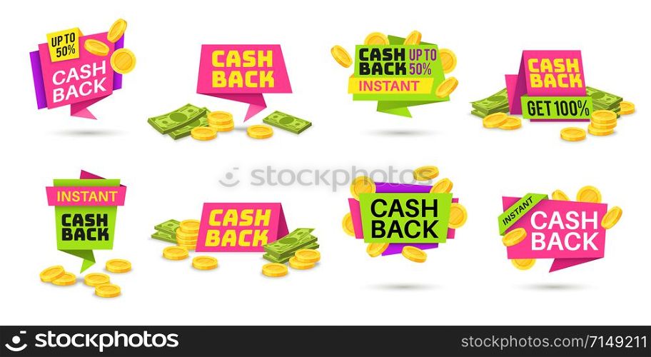 Cashback labels. Colorful cash back icons, money refund badges with coins and banknotes. Return money from shopping purchases vector retail sticker set. Cashback labels. Colorful cash back icons, money refund badges with coins and banknotes. Return money from shopping purchases vector set
