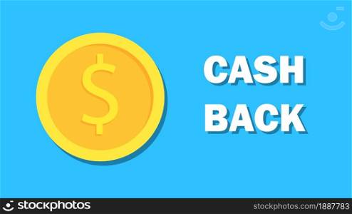 Cashback. Save savings. Financial benefit. Vector illustration