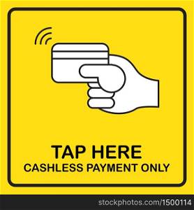 Cashless payment sign vector for poster, print, banner. Business digital marketing technology new normal.