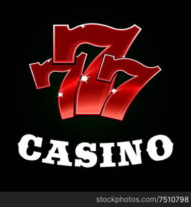 Casino jackpot icon with sparkling red triple seven lucky number. Gambling industry or winner concept. Casino jackpot icon with red lucky number