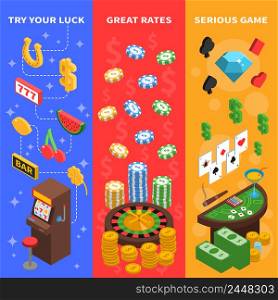 Casino three isometric vertical banners with table for playing poker roulette and slot machine vector illustration . Casino Isometric Vertical Banners