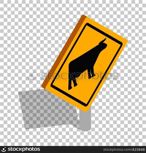 Cattle traffic warning isometric icon 3d on a transparent background vector illustration. Cattle traffic warning isometric icon