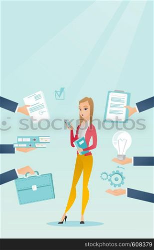 Caucasian hard working business woman. Young hard working business woman surrounded by many hands that give her a lot of work. Concept of hard working. Vector flat design illustration. Vertical layout. Employee having lots of work to do.