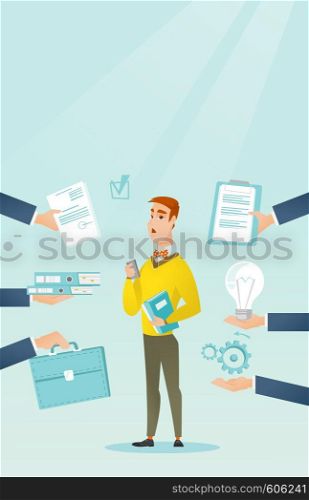Caucasian hard working businessman. Young hard working businessman surrounded by many hands that give him a lot of work. Concept of hard working. Vector flat design illustration. Vertical layout.. Employee having lots of work to do.
