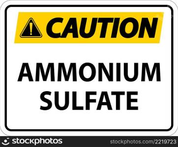 Caution Ammonium Sulfate Symbol Sign On White Background
