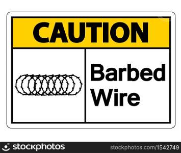 Caution Barbed Wire Symbol Sign On White Background,Vector Illustration