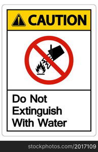 Caution Do Not Extinguish With Water Symbol