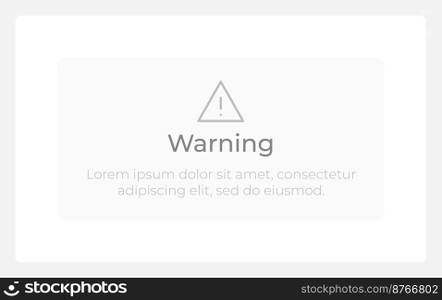Caution message UI element template. Editable isolated vector dashboard component. Flat user interface. Visual data presentation. Web design widget for mobile application with light theme. Caution message UI element template
