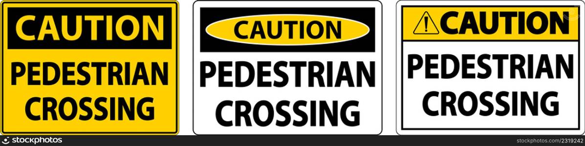 Caution Pedestrian Crossing Sign On White Background