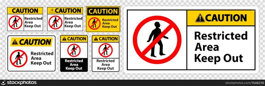 Caution Restricted Area Keep Out Symbol Sign Isolate on transparent Background,Vector Illustration