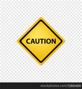 Caution road sign on transparent background. Vector