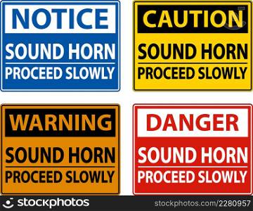 Caution Sound Horn Proceed Slowly Sign On White Background