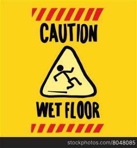 caution wet floor, pop art retro vector illustration