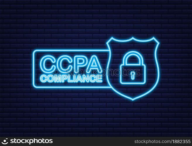 Ccpa, great design for any purposes. Security vector neon icon. Website information. Internet security. Data protection. Ccpa, great design for any purposes. Security vector neon icon. Website information. Internet security. Data protection.