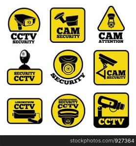 CCTV labels. Vector illustrations with security cameras symbols. Camera surveillance for security and safety protection,. CCTV labels. Vector illustrations with security cameras symbols