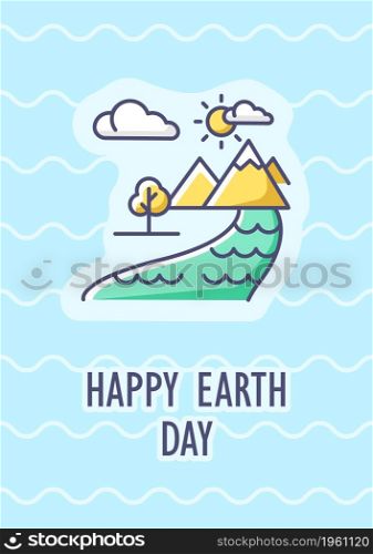Celebrating Earth day greeting card with color icon element. Protecting land and nature. Postcard vector design. Decorative flyer with creative illustration. Notecard with congratulatory message. Celebrating Earth day greeting card with color icon element
