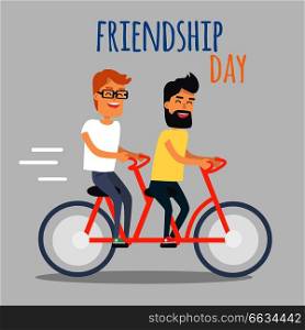 Celebrating friendship day concept. Two joyful men riding tandem bicycle flat vector. Happy friends spends time together and travel on bike cartoon illustration for holiday greeting card design