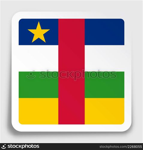 Central African Republic flag icon on paper square sticker with shadow. Button for mobile application or web. Vector
